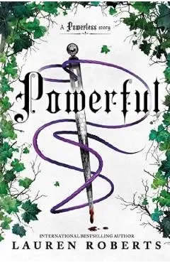 Powerful: Tiktok Made Me Buy It! a Sizzling New Story Set in the World of Powerless de Lauren Roberts