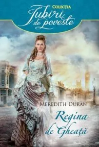 Regina de gheata de Meredith Duran