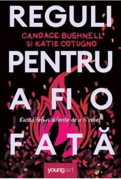 Reguli pentru a fi o fată