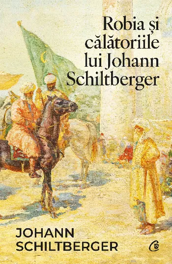 Robia și călătoriile lui Johann Schiltberger