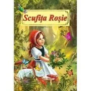 Scufita rosie. Poveste ilustrata de Fratii Grimm