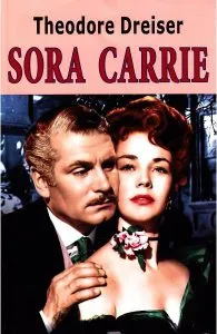 Sora Carrie de Theodore Dreiser