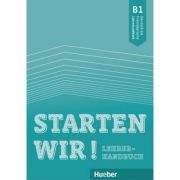 Starten wir! B1 Lehrerhandbuch