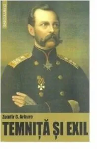 Temnita si exil de Zamfir C.arbure