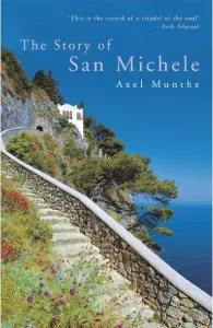 The Story of San Michele de Axel Munthe