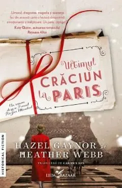 Ultimul Craciun la Paris de Hazel Gaynor