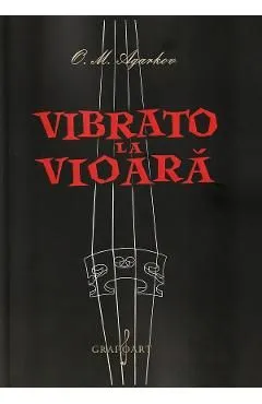 Vibrato la vioara de O.M. Agarkov