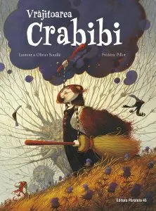 Vrăjitoarea Crabibi de Olivier Souille