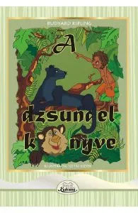A dzsungel konyve de Rudyard Kipling