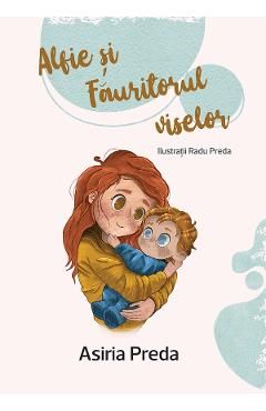 Alfie si Fauritorul viselor