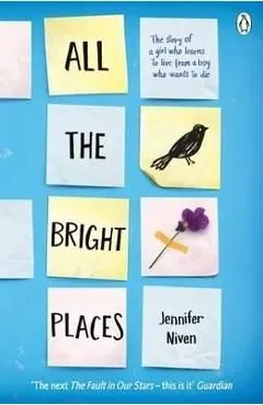 All the Bright Places de Jennifer Niven