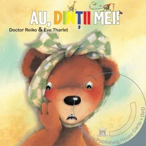 Au, dintii mei! de Eve Tharlet