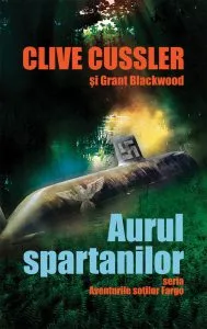 Aurul spartanilor de Clive Cussler