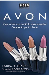 Avon - Cum a fost construita la nivel mondial Compania pentru femei
