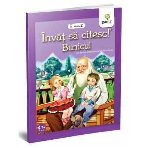 Bunicul. Învăț să citesc, nivelul 2 (7  ani)