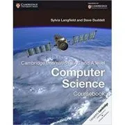 Cambridge International AS and A Level Computer Science Coursebook de Sylvia Langfield