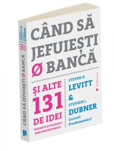 Cand sa jefuiesti o banca