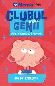 Clubul micilor genii. Pune-ti mintea la incercare