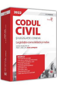 Codul civil si legislatie conexa 2022
