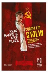 Crama lui Stalin de Nick Place