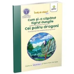 Cum si-a capatat tigrul dungile. Cei patru dragoni