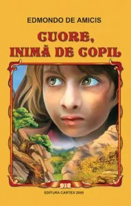 Cuore, inima de copil de Edmondo de Amicis