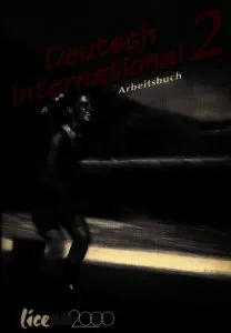 Deutsch International. Caietul elevului. Clasa a X-a de Adriana Gheorghe