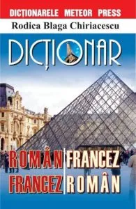 Dictionar roman-francez, francez-roman de Rodica Chiriacescu