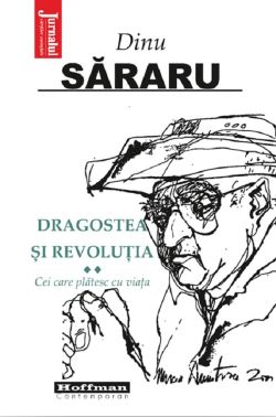 Dragostea si revolutia Vol.2: Cei care platesc cu viata