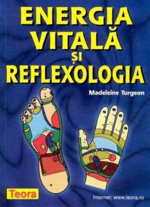 Energia vitala si reflexologia