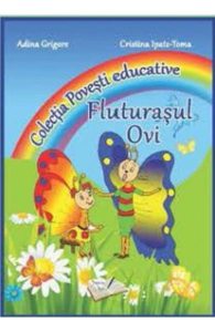 Fluturasul Ovi (Colectia Povesti educative)