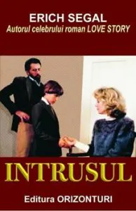 Intrusul de Erich Segal