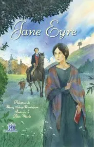 Jane Eyre. Adaptare de Mary Sebag-Montefiore