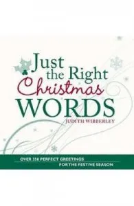Just the Right Christmas Words de Judith Wibberley