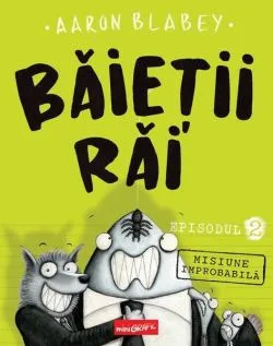 Misiune improbabilă (Vol. 2) de Aaron Blabey