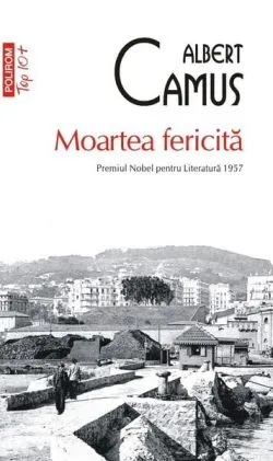 Moartea fericită (Top 10)