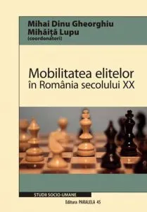 Mobilitatea elitelor in Romania secolului XX