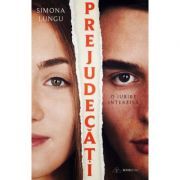 Prejudecati. O iubire interzisa