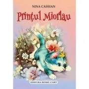 Printul Miorlau de Nina Cassian