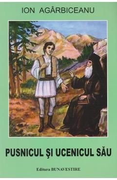 Pustnicul si ucenicul sau
