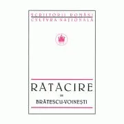 Ratacire de Ioan Alexandru Bratescu-Voinesti