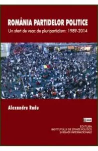 Romania partidelor politice de Alexandru Radu
