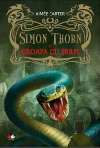 Simon Thorn si groapa cu serpi de Aimee Carter