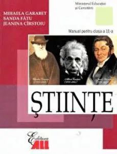Stiinte. Manual pentru clasa a 11-a de Jeanina Cirstoiu