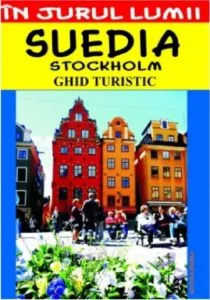 Suedia - ghid turistic de Silvia Colfescu