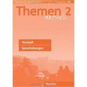 Themen aktuell 2, Sprechubungen, Textheft de Ursula Wingate