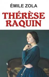 Therese Raquin de Emile Zola