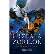 Urzeala zorilor. Seria Sange de stele, volumul 1 de Elizabeth Lim
