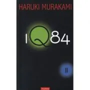 1Q84, volumul 2 de Haruki Murakami