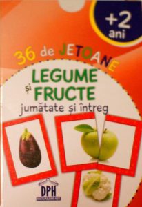36 de jetoane. Legume si fructe. Jumatate si intreg
